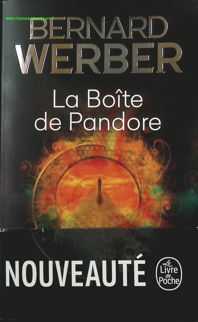 La Boîte de Pandore - Bernard Werber - Livre