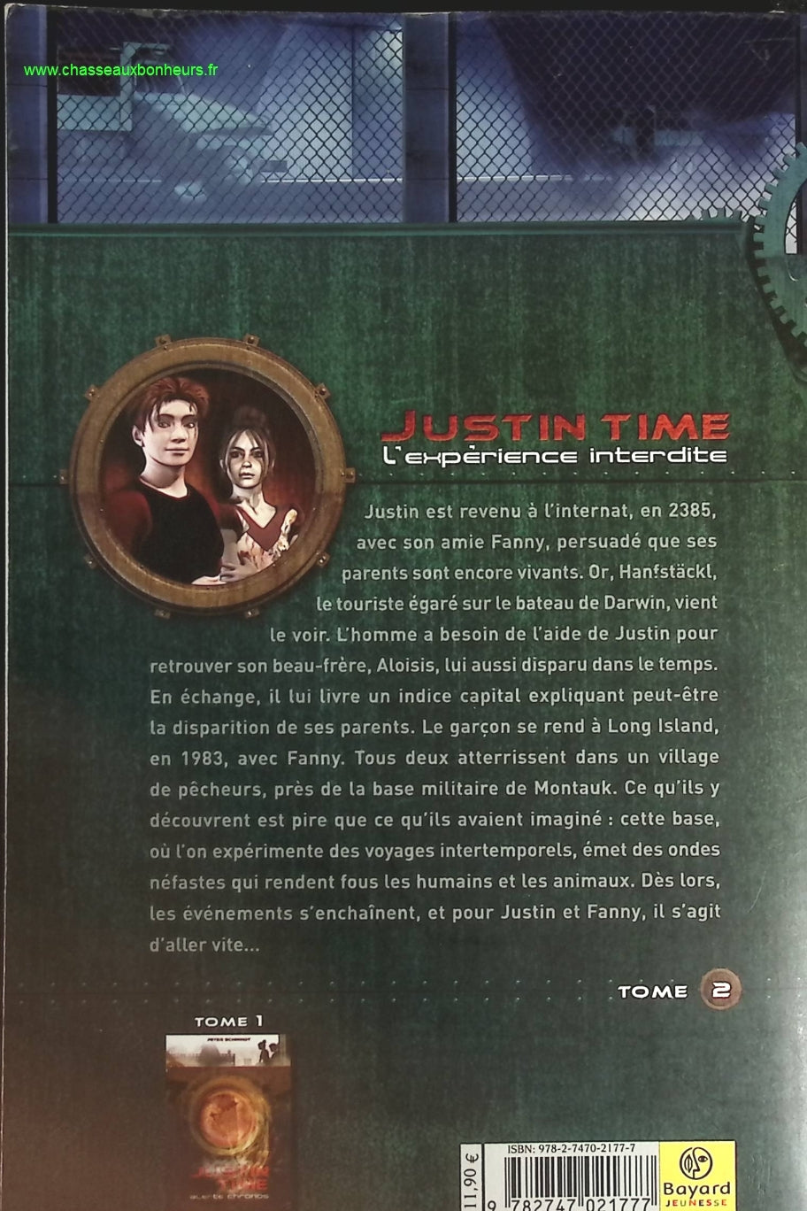 Justin Time Tome 2 - L'expérience Interdite - Peter Schwindt - livre