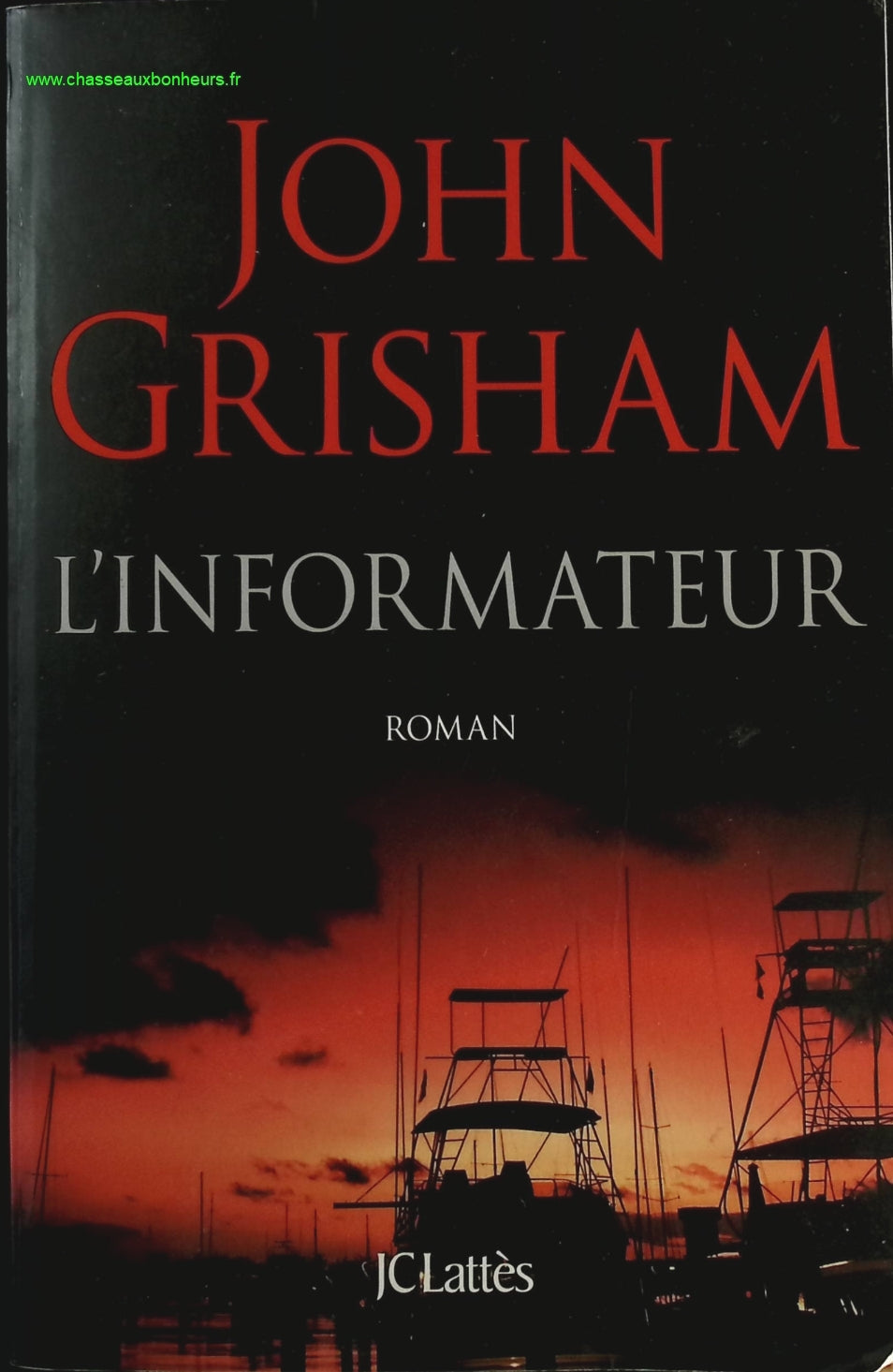 L'informateur - John Grisham - livre
