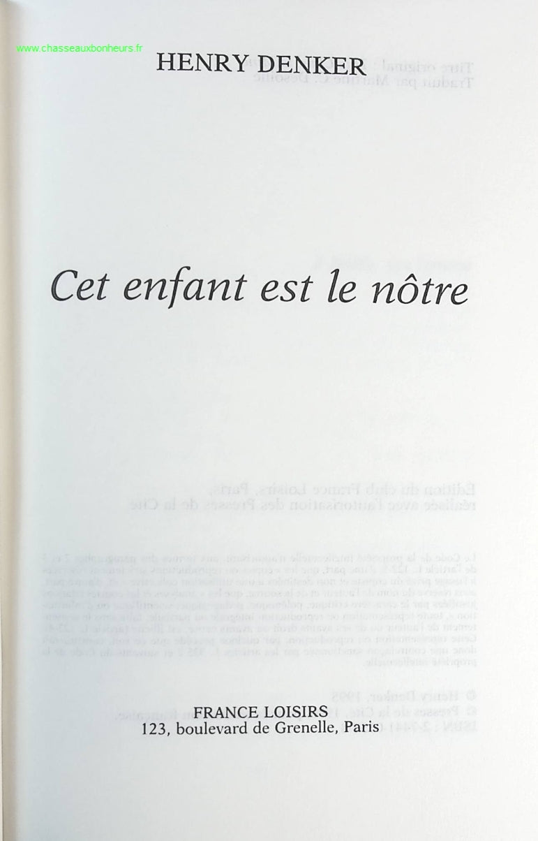 Cet enfant est le nôtre - Henry Denker - livre