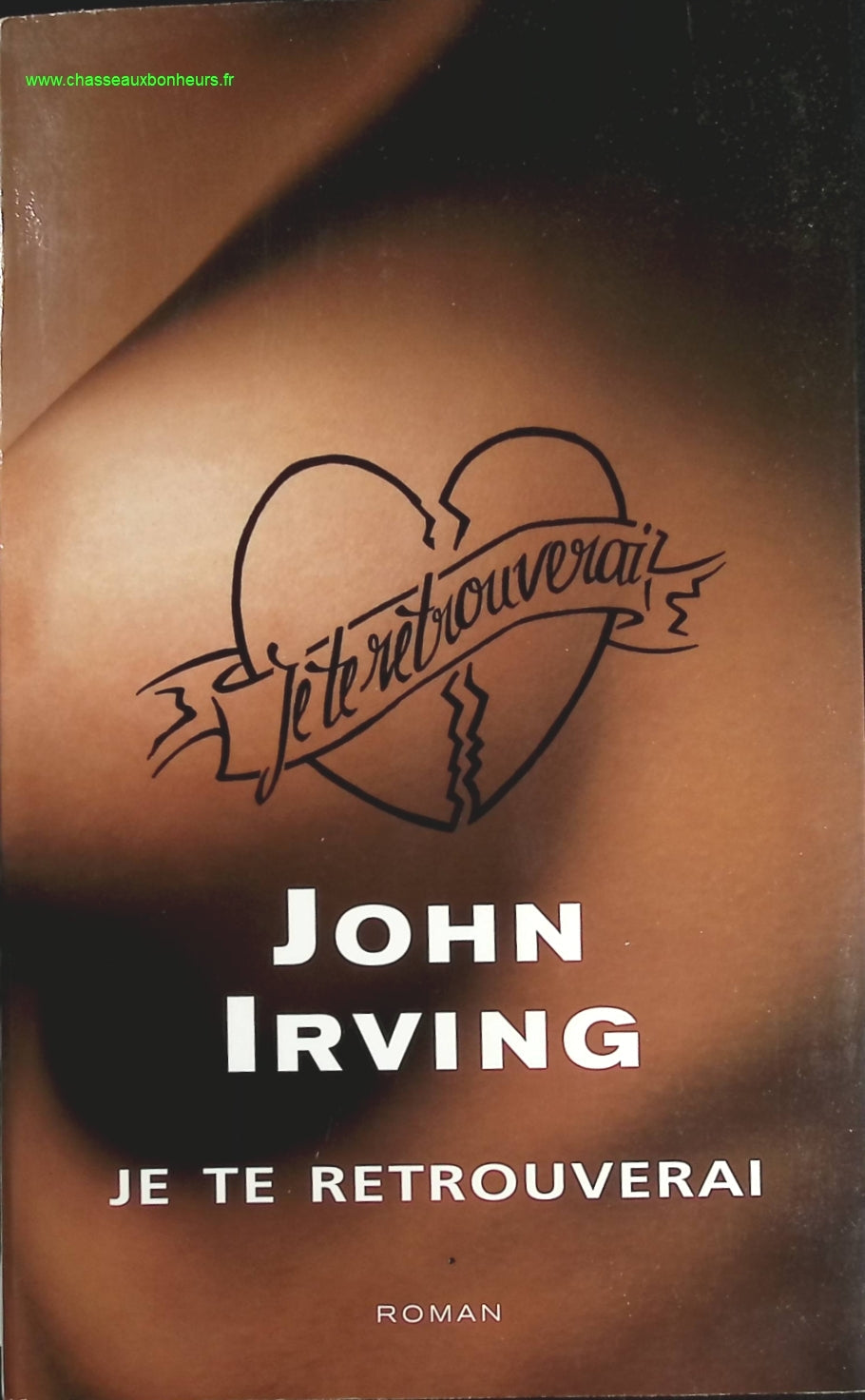 Je te retrouverai - John Irving - livre