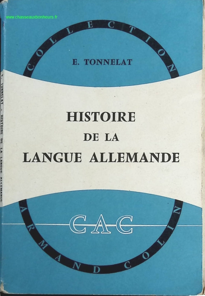 Histoire de la langue allemande - Ernest Tonnelat - livre