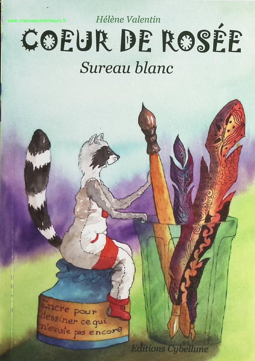 Coeur de rosée - Sureau Blanc - Hélène Valentin - livre