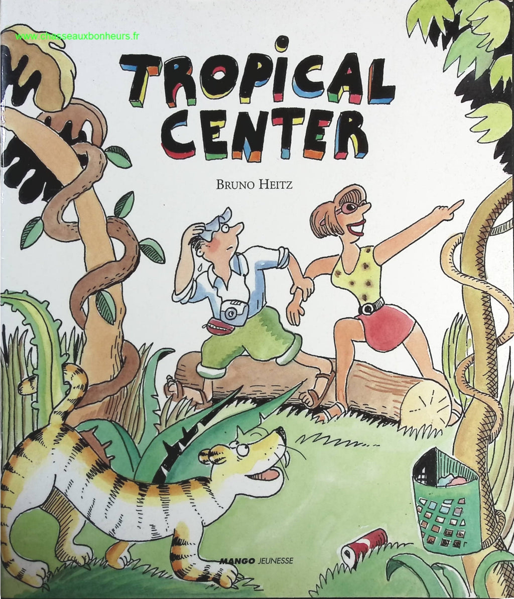 Tropical center - Bruno Heitz - livre