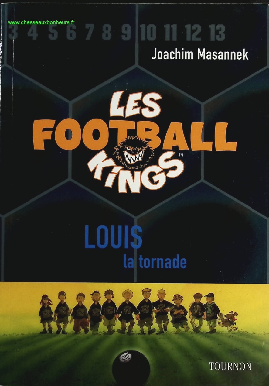 Les Football Kings Tome 2 - Louis La Tornade - livre