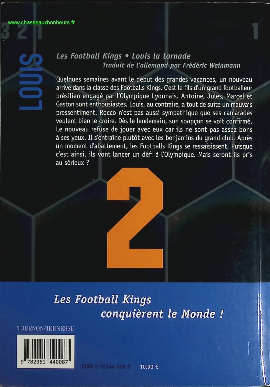 Les Football Kings Tome 2 - Louis La Tornade - livre