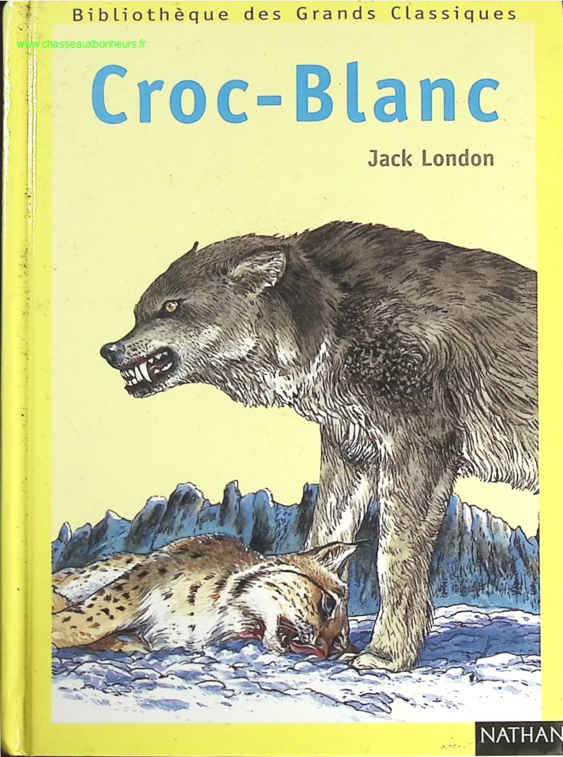 Croc-Blanc - Jack London - livre