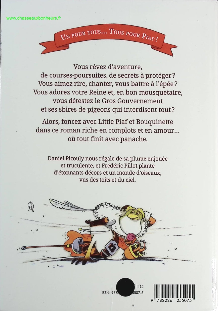 Little Piaf, il faut sauver la reine ! - Daniel Picouly, Frédéric Pillot - livre