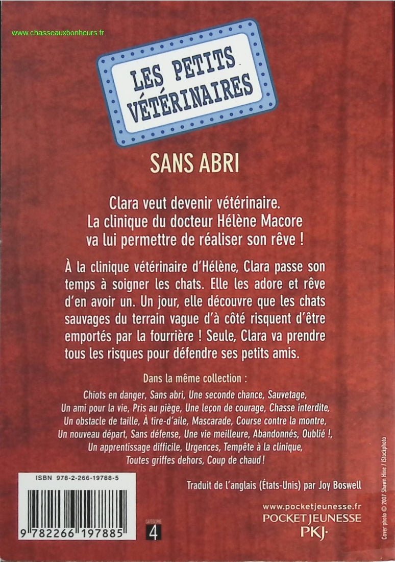 Les Petits Vétérinaires, Tome 2 - Sans abri - Laurie Halse Anderson - livre