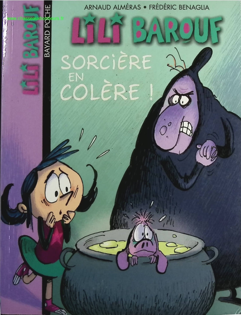 Lili Barouf, tome 3 : Sorcière en colère - Jocelyn Wild - livre