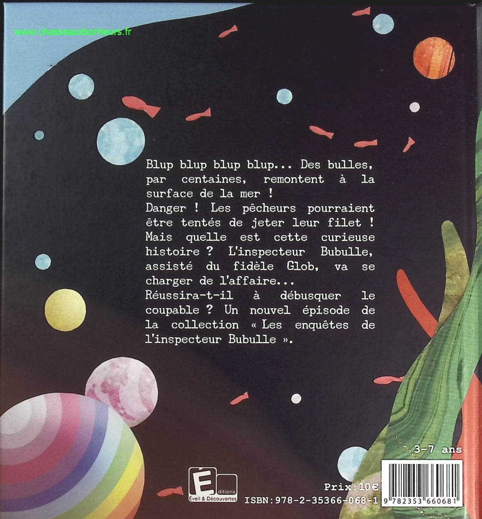Les enquêtes de l'inspecteur bubulle - Alerte aux bulles - Emilie Ruiz, Muriel Zürcher - livre