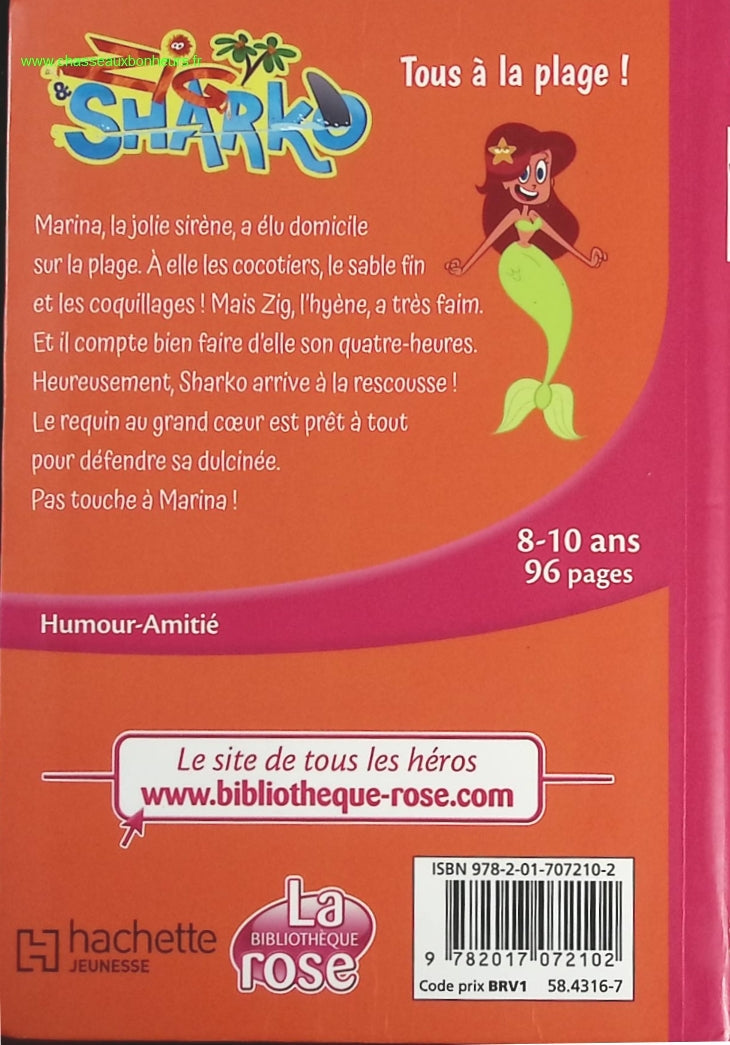 Zig & Sharko Tome 1 - Tous À La Plage ! - Bibliothèque Rose - livre