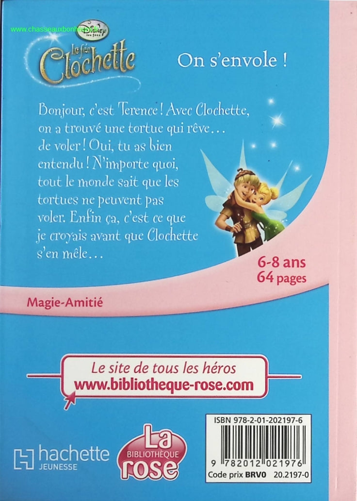 La Fée Clochette 11 - On s'envole ! Walt Disney company - Bibliothèque Rose - livre