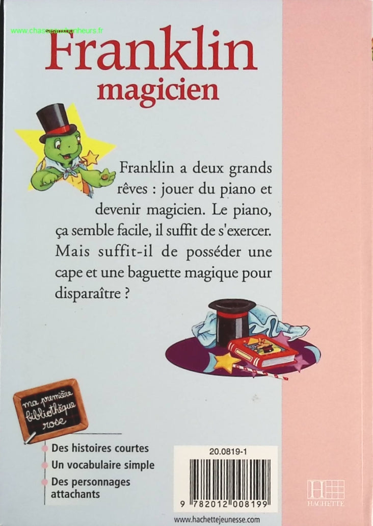 Franklin magicien Tome 1 - Bibliothèque Rose - livre