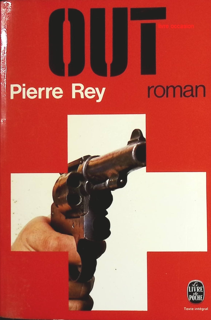 Out - Pierre Rey - Livre