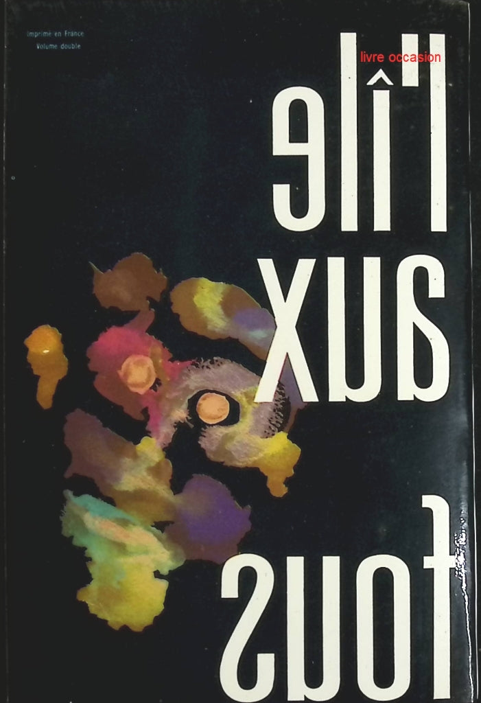 L'île aux fous - André Soubiran - Livre