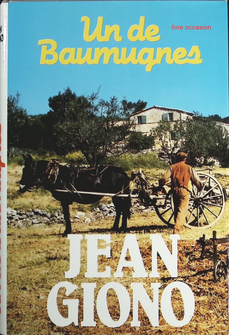 Un de Baumugnes - Jean Giono - Livre