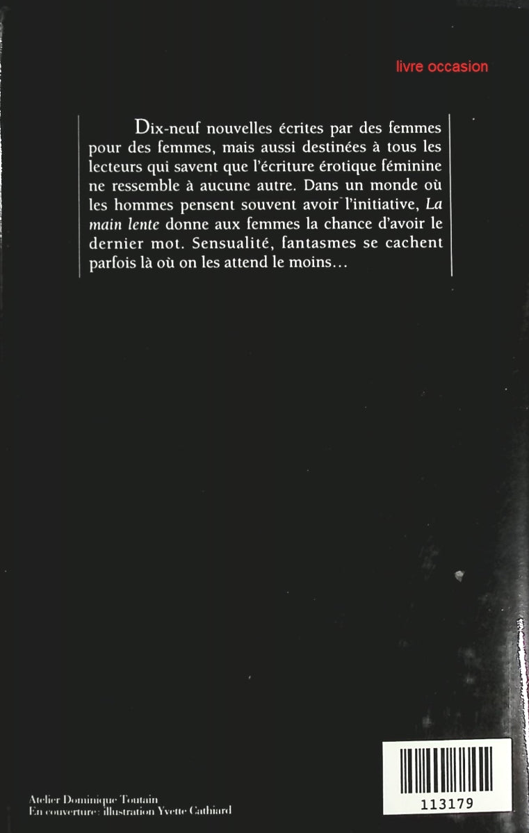 La main lente - Michele Slung - Livre