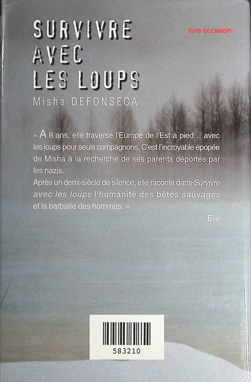 Survivre avec les loups - Misha Defonseca - Livre