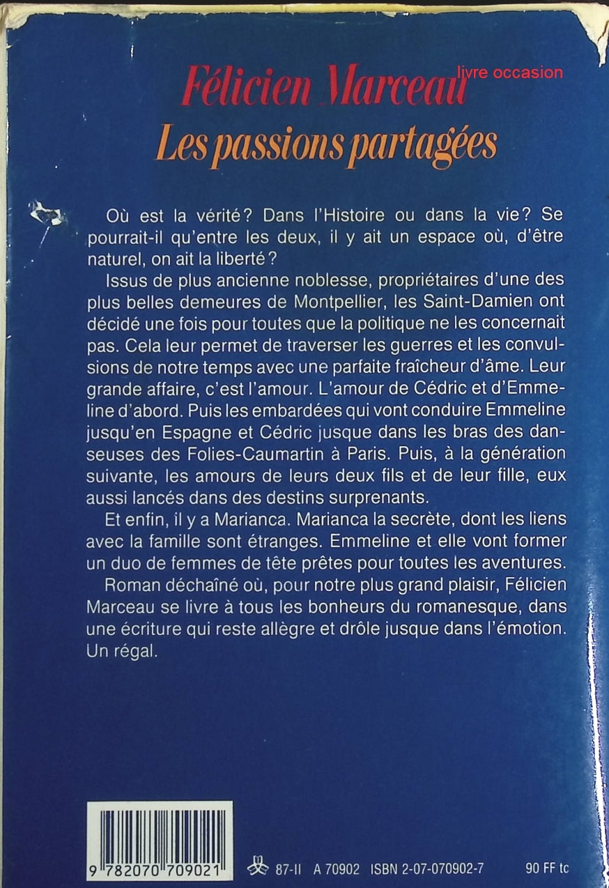 Les passions partagées - Félicien Marceau - Livre
