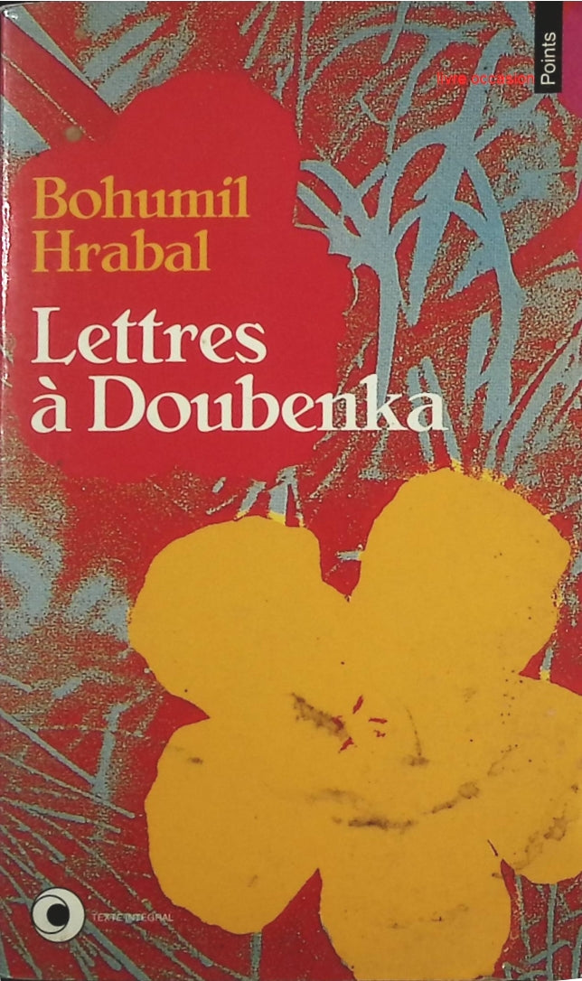 Lettres à Doubenka - Bohumil Hrabal - Livre
