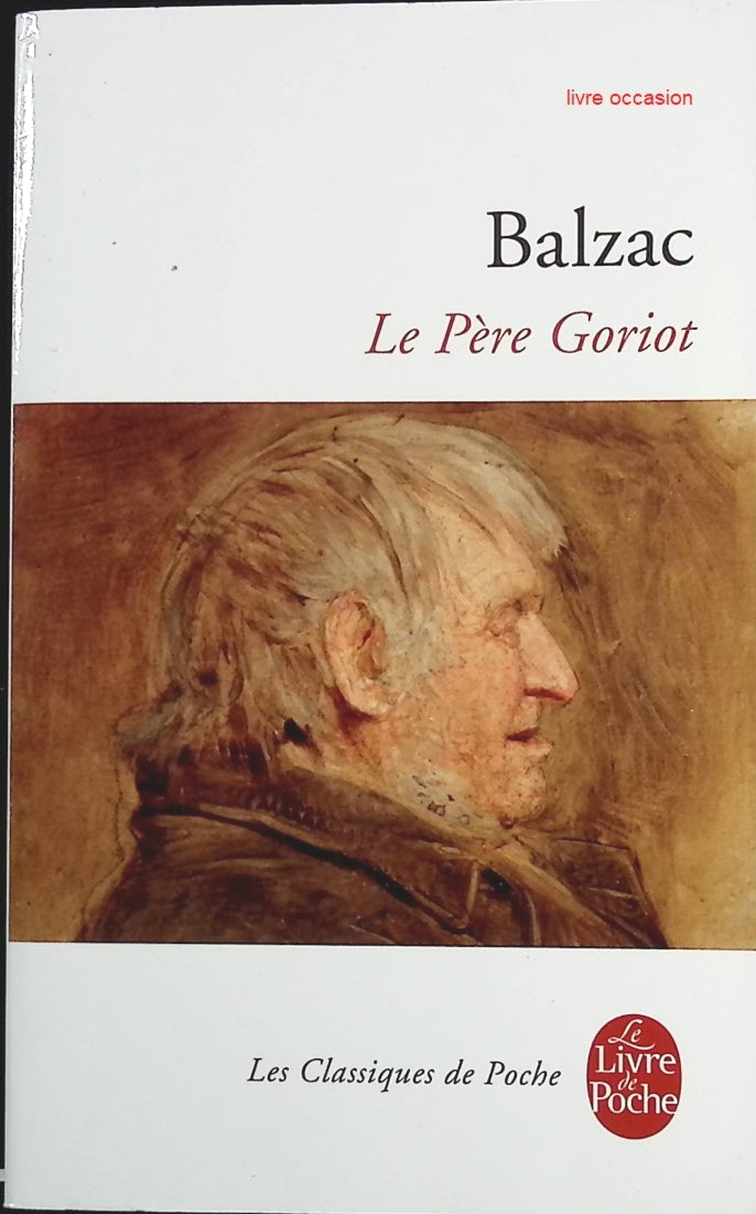 Le Père Goriot - Honoré de de Balzac - Livre