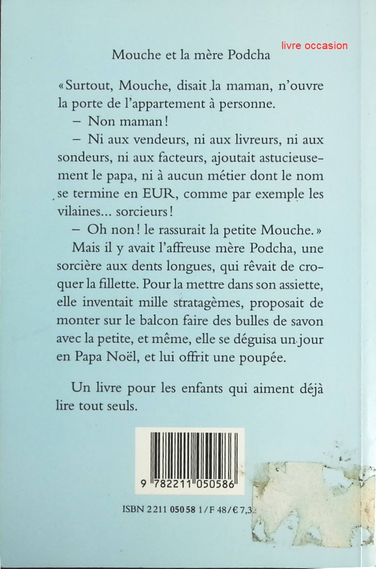 Mouche et la mère Podcha - Yak Rivais - Livre