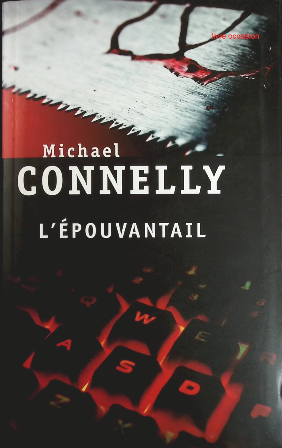 L'épouvantail - Michael Connelly - Livre
