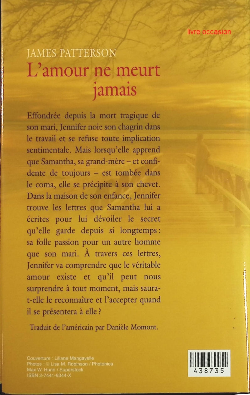 L'amour ne meurt jamais - James Patterson - Livre