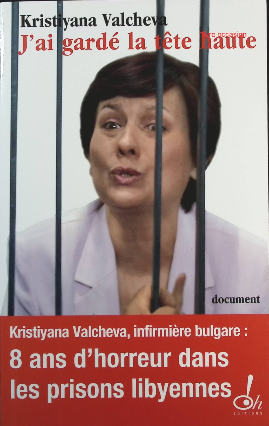 J'ai gardé la tête haute - Kristiyana Valcheva - Livre