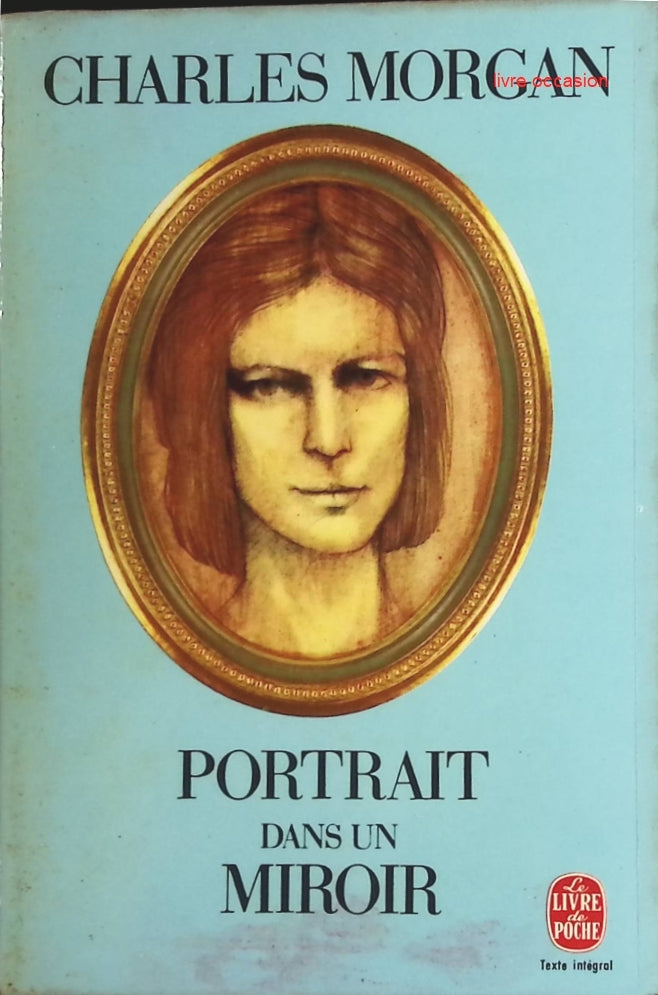 Portrait dans un miroir - Charles Morgan - Livre