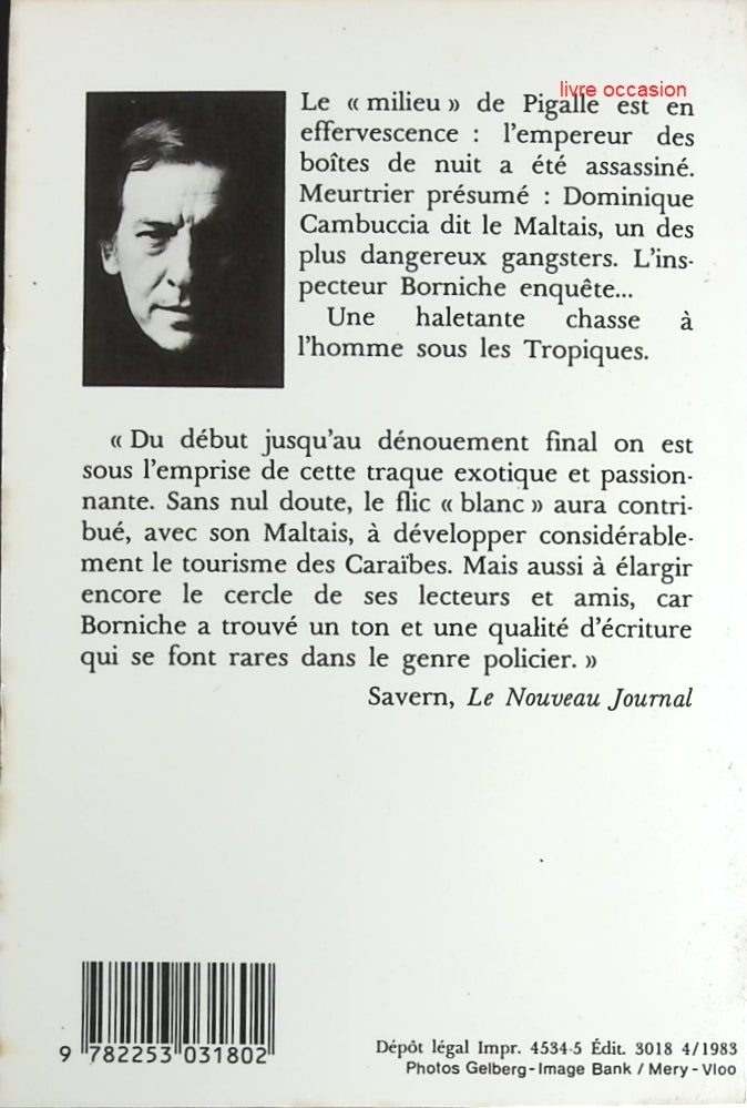 Le Maltais - Roger Borniche - Livre