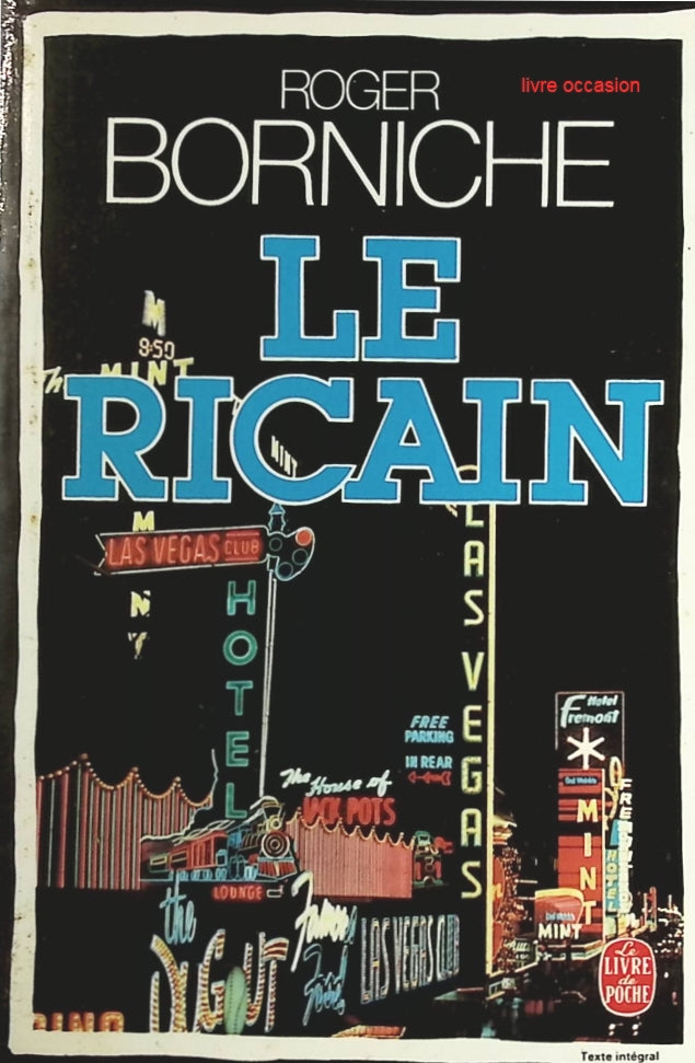 Le Ricain - Roger Borniche - Livre