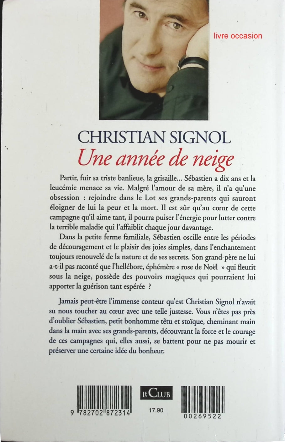 Une année de neige - Christian Signol - Livre