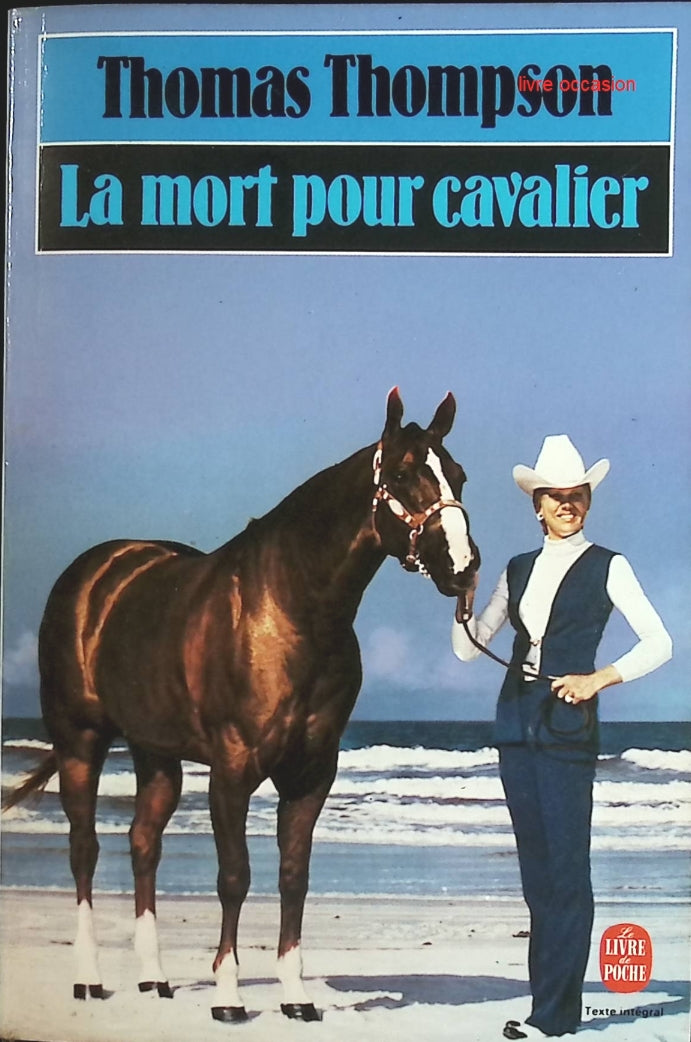 La mort pour cavalier - Thomas Thompson - Livre