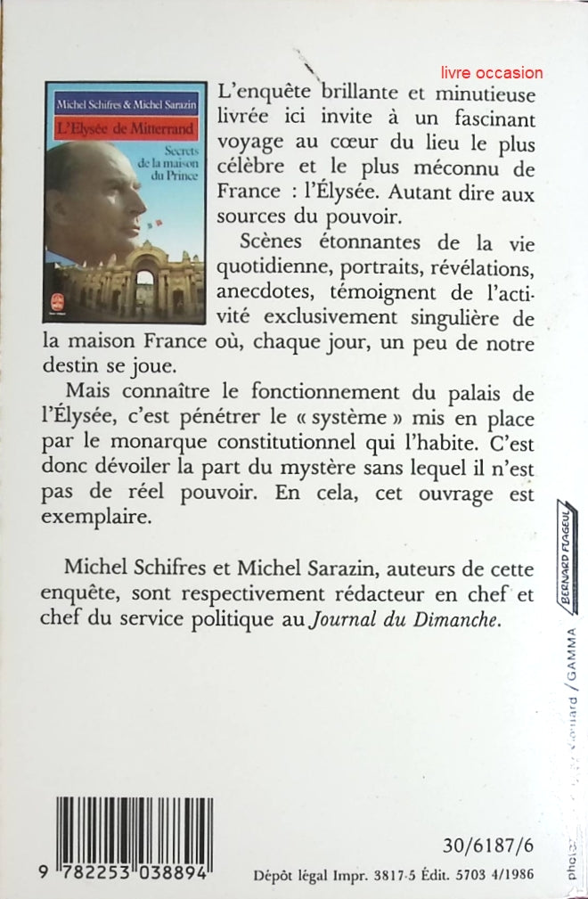 L'Elysée de Mitterrand - Secrets de la maison du prince - Michel Schifres - Livre