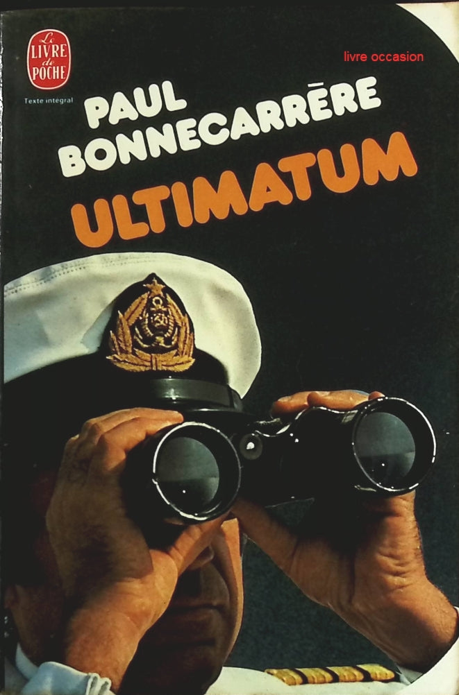 Ultimatum - Paul Bonnecarrère - Livre