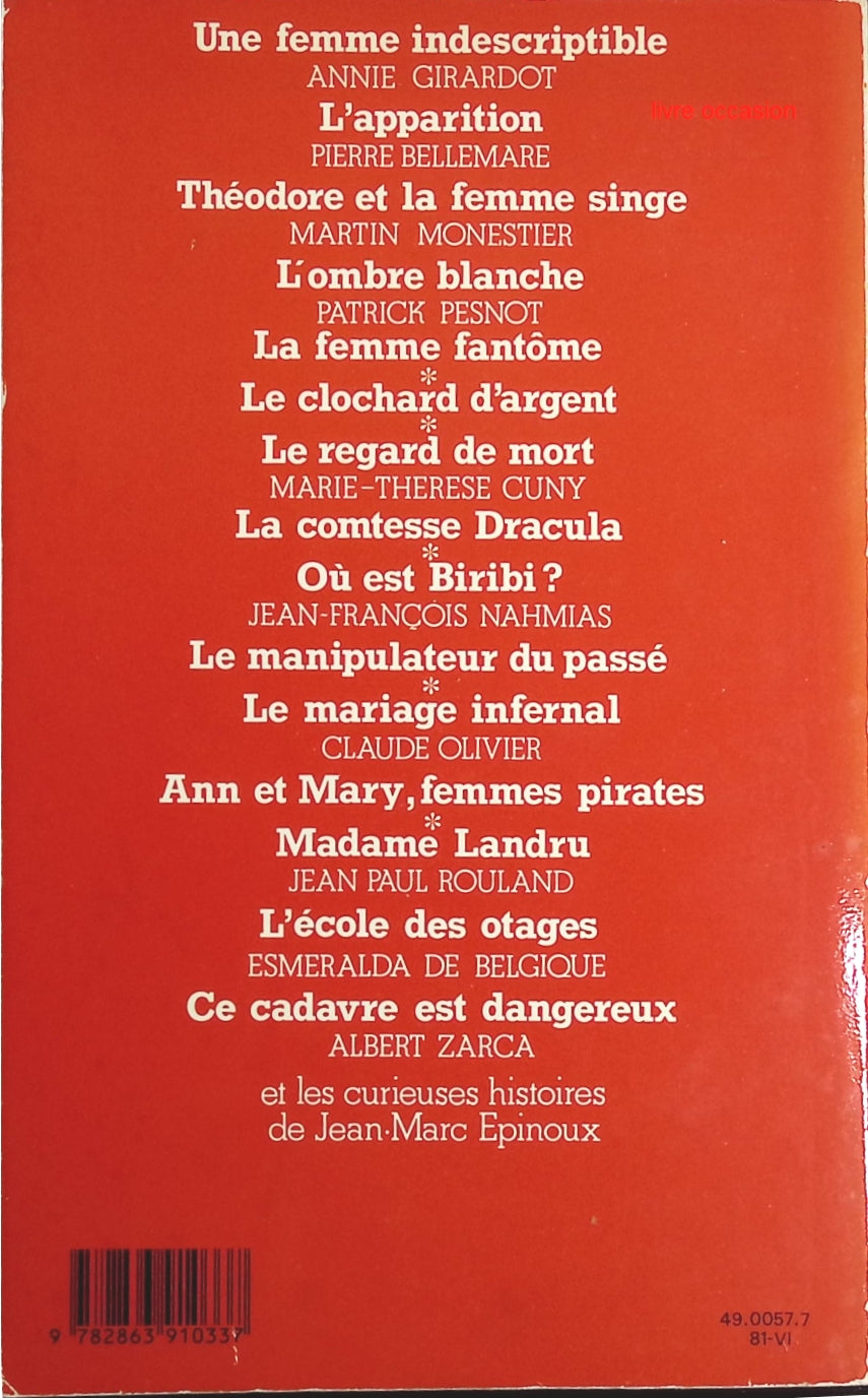 Curiositas. les histoires extraordinaires de la vie des hommes. 15 récits inédits. - Patrick Clerc - Livre