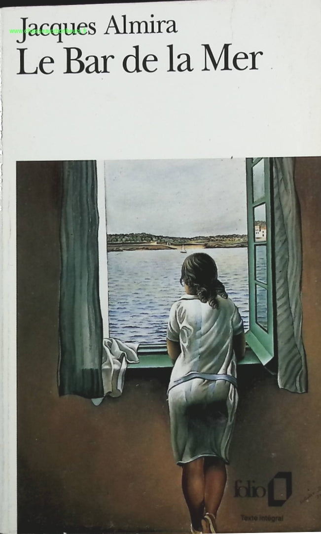 Le Bar de la Mer - Jacques Almira - Livre
