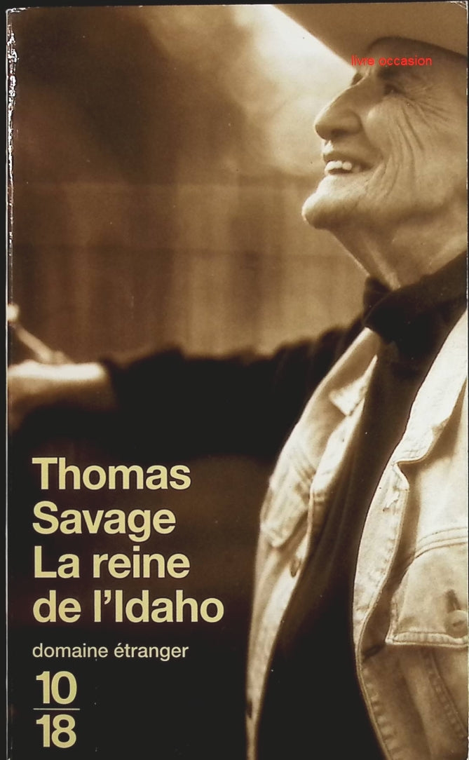 La reine de l'Idaho - Thomas Savage - Livre