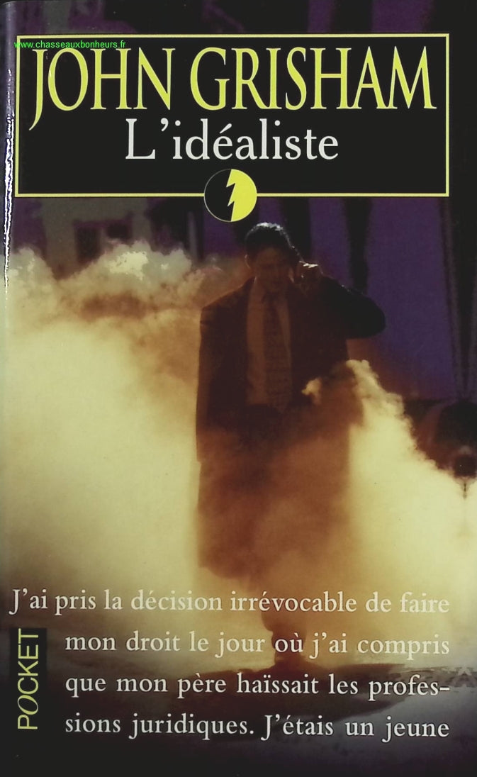 L'idéaliste - John Grisham - Livre