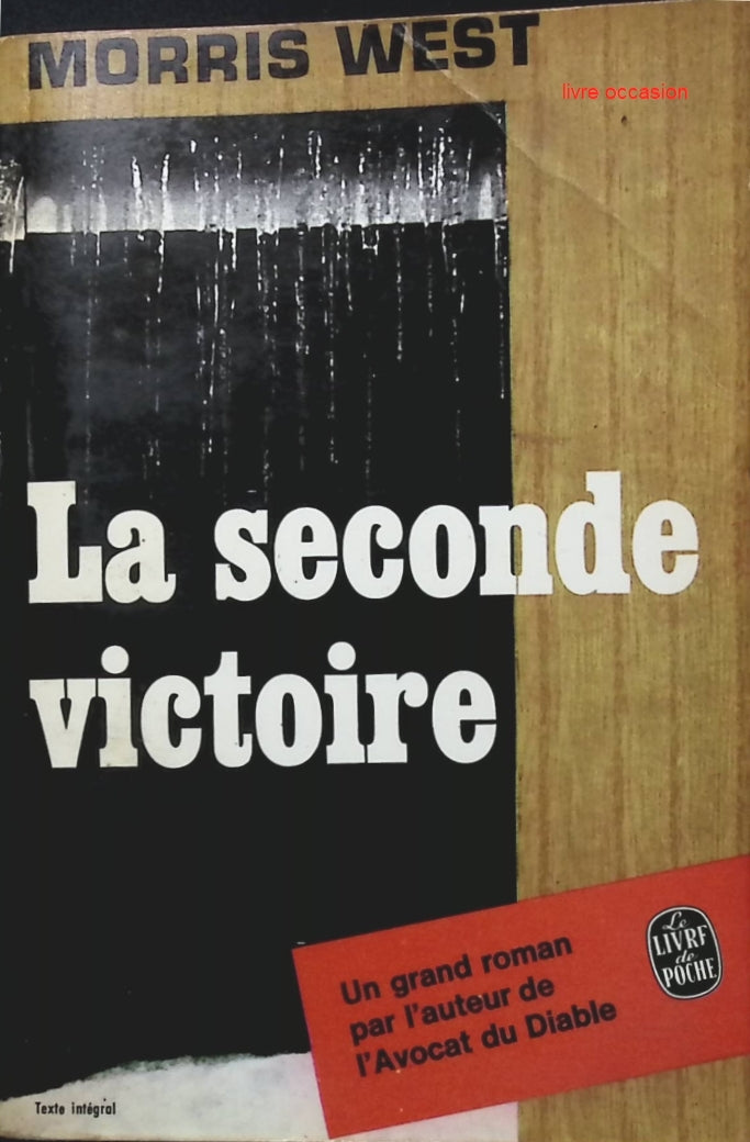 La seconde victoire - Morris West - Livre