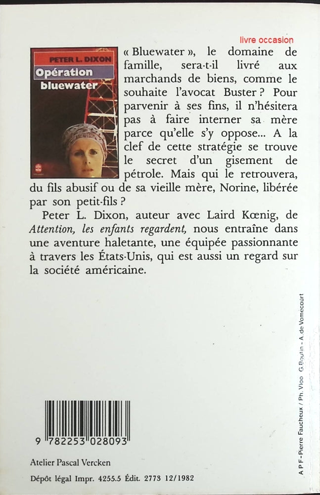 Opération Bluewater - Peter Dixon - Livre