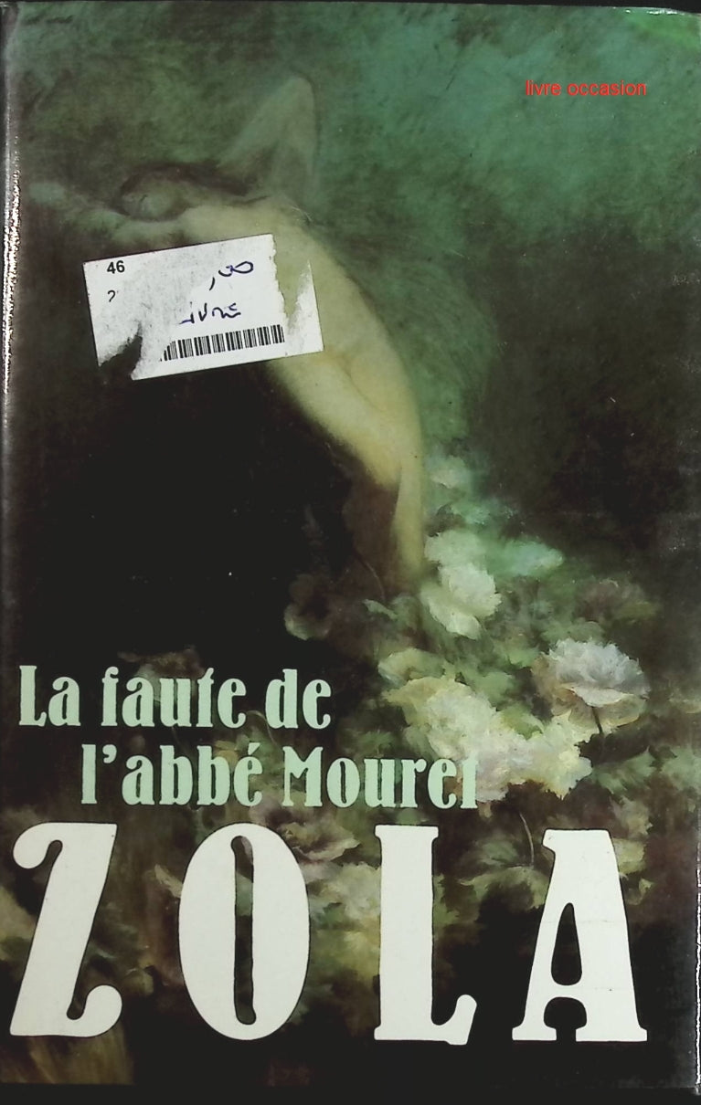 La faute de l'abbé Mouret - Émile Zola - Livre