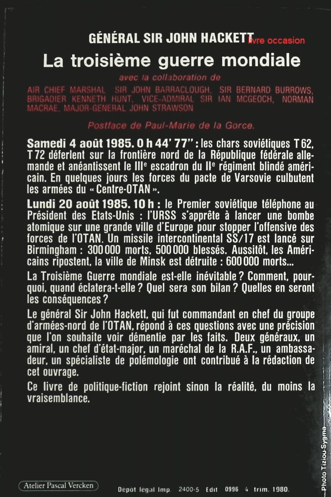La Troisième guerre mondiale - John Hackett - Livre