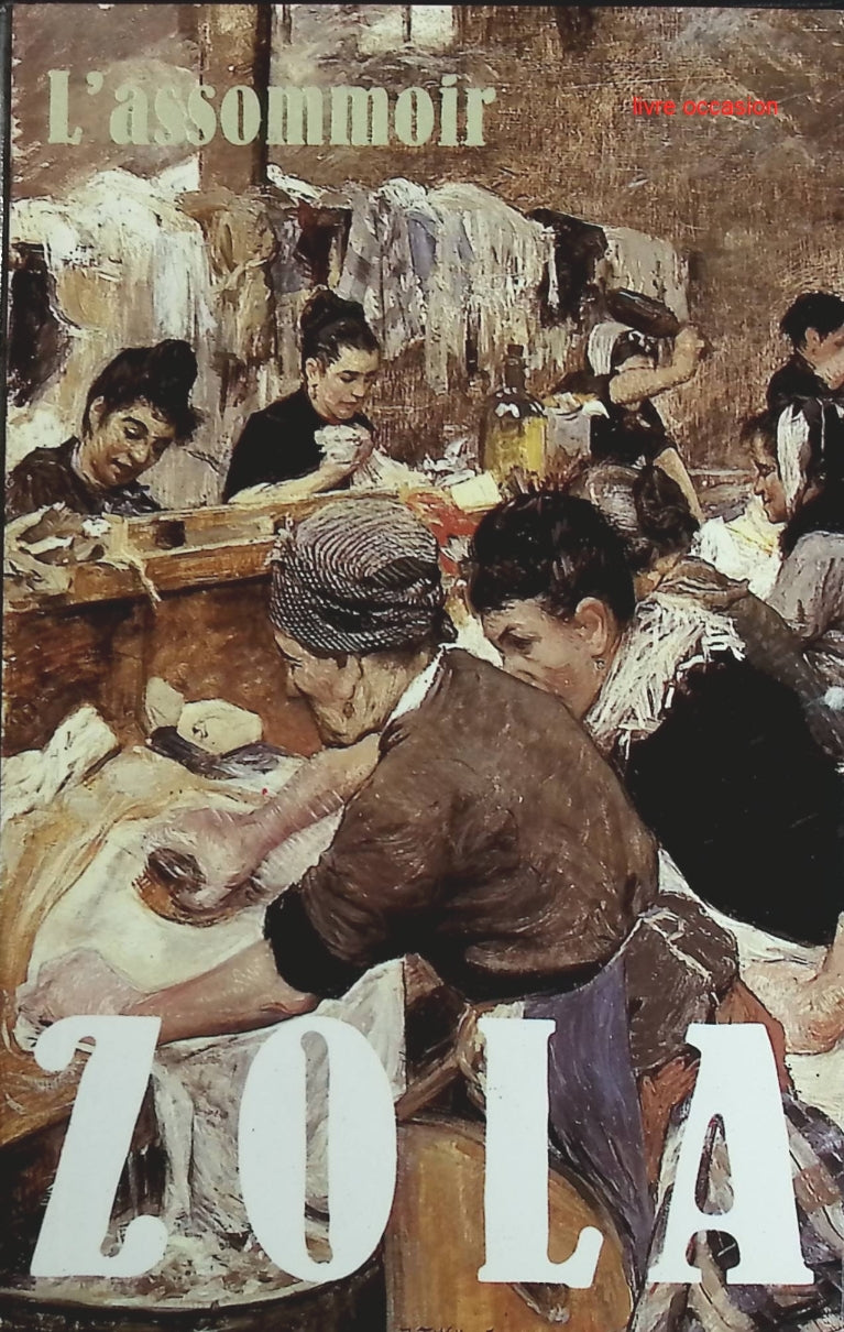 L'Assommoir - Émile Zola - Livre