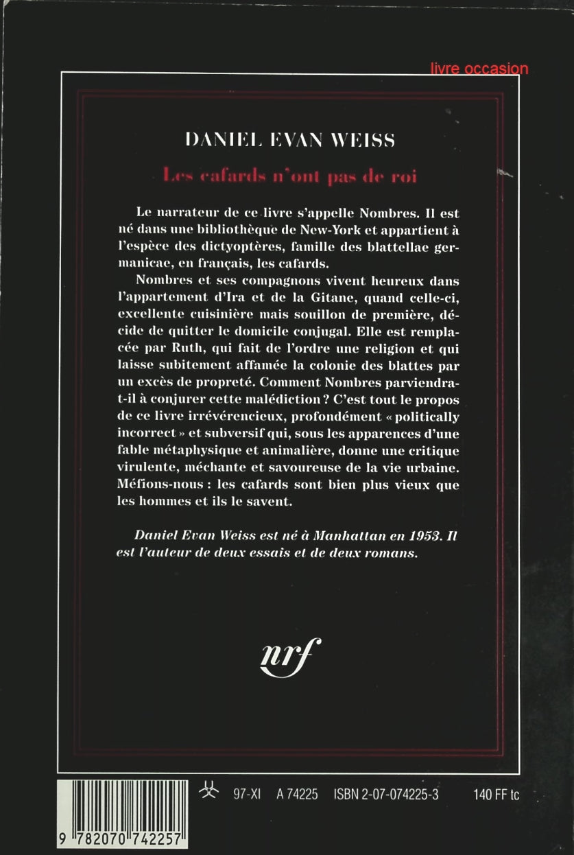 Les cafards n'ont pas de roi - Daniel Evan Weiss - Livre