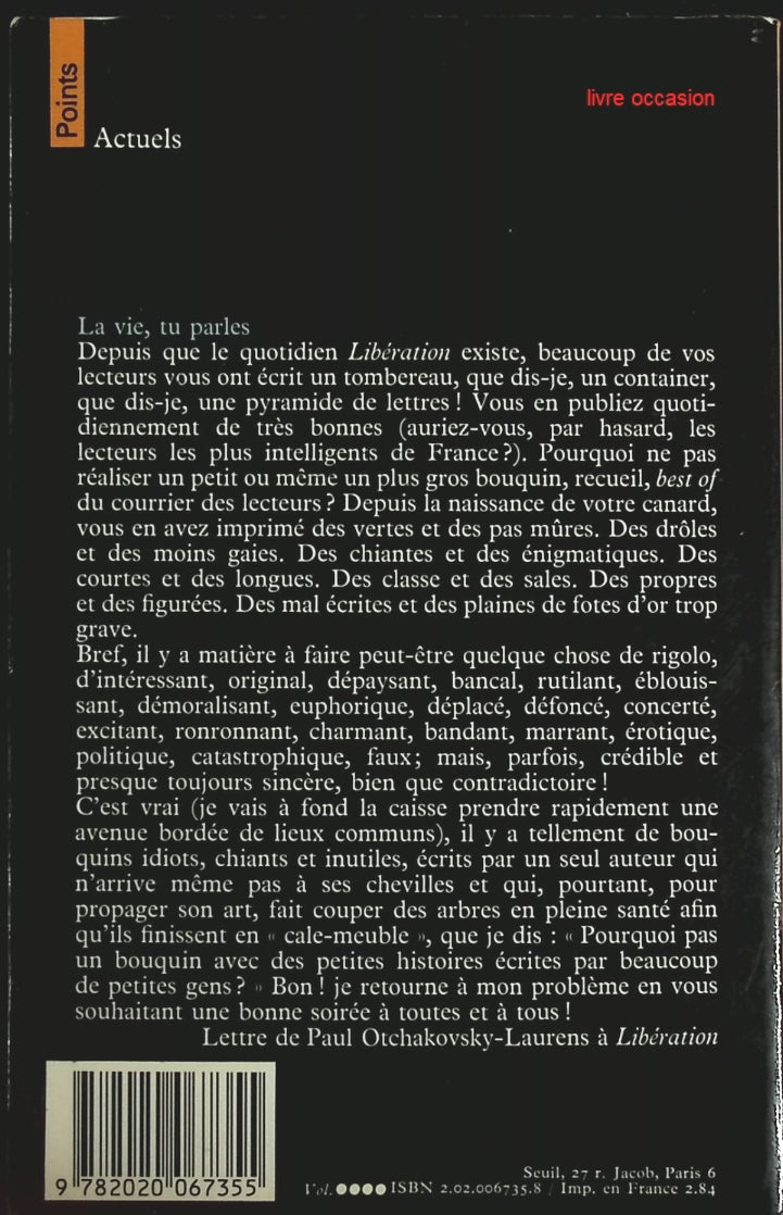 La Vie, tu parles - Serge July - Livre