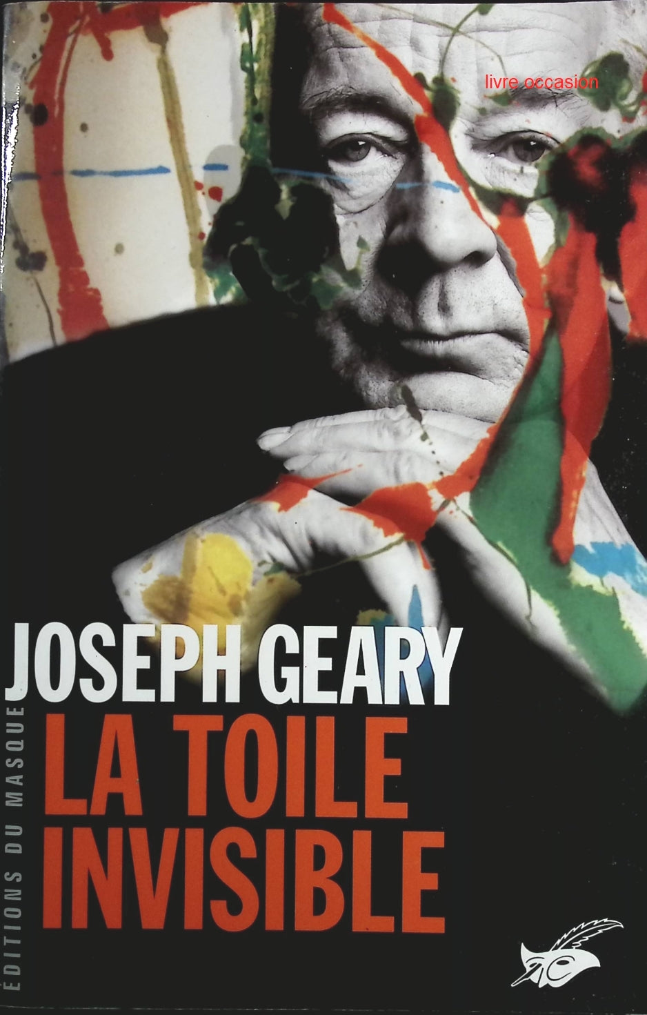 La toile invisible - Joseph Geary - Livre