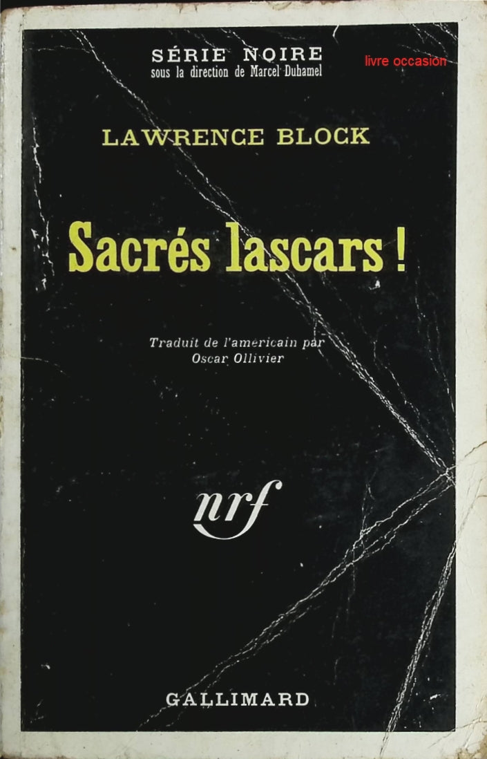 Sacrés lascars ! - Lawrence Block - Livre